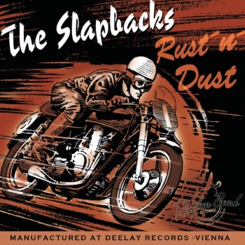 Slapbacks ,The - Rust 'n'Dust